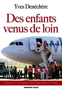 Cover of the book Des enfants venus de loin
