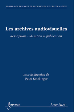 Cover of the book Les archives audiovisuelles