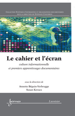 Cover of the book Le cahier et l'écran