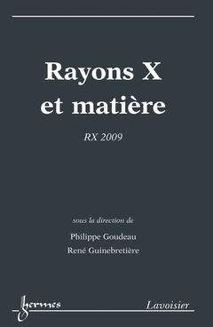 Couverture de l’ouvrage Rayons X et matière
