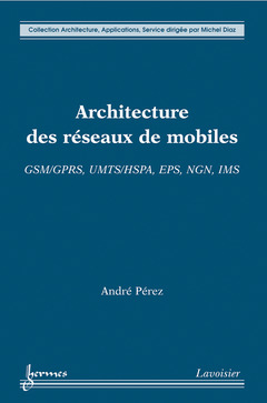 Cover of the book Architecture des réseaux de mobiles