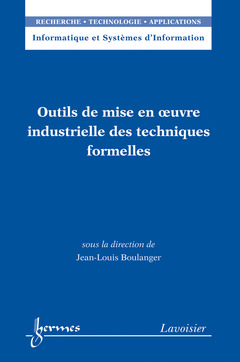 Cover of the book Outils de mise en oeuvre industrielle des techniques formelles