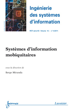 Couverture de l’ouvrage Systèmes d'information mobiquitaires (Ingénierie des systèmes d'information RSTI série ISI Volume 16 N° 4, juillet / août 2011)
