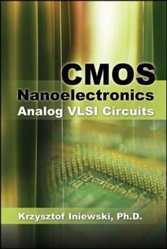 Couverture de l’ouvrage CMOS nanoelectronics: Analog and RF VLSI circuits