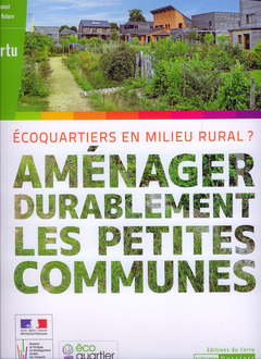 Cover of the book Aménager durablement les petites communes