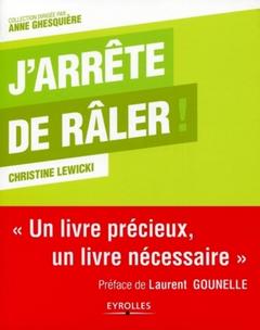 Cover of the book J'arrête de râler !