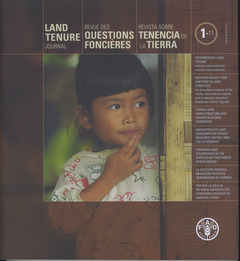 Cover of the book Land tenure journal N°1/11, May 2011/ Revue des questions foncières N°1/11, Mai 2011/Revista sobre tenencia N°1/11, Mayo 2011