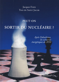 Couverture de l’ouvrage Peut-on sortir du nucléaire ?