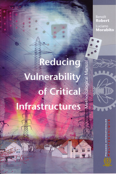 Couverture de l’ouvrage Reducing vulnerability of critical infrastructures