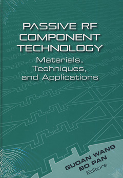Couverture de l’ouvrage Passive RF component technology: Materials, techniques and applications