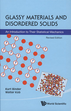Couverture de l’ouvrage Glassy Materials & disordered solids. An introduction to their statistical mechanics