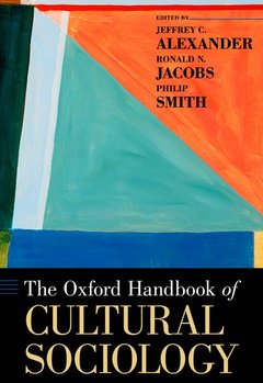 Couverture de l’ouvrage The Oxford Handbook of Cultural Sociology