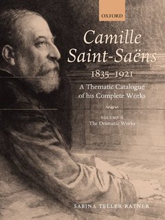Cover of the book Camille Saint-Saëns 1835-1921