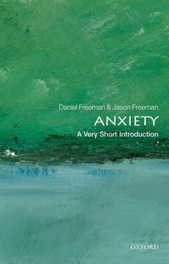 Couverture de l’ouvrage Anxiety: A Very Short Introduction