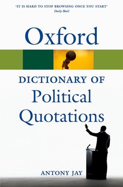Couverture de l’ouvrage Oxford Dictionary of Political Quotations