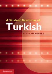 Couverture de l’ouvrage A Student Grammar of Turkish