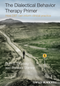 Couverture de l’ouvrage The Dialectical Behavior Therapy Primer