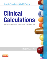 Cover of the book Clinical calculations: with applications to general and specialty areas (paperback)