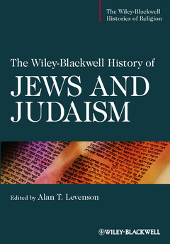 Couverture de l’ouvrage The Wiley-Blackwell History of Jews and Judaism