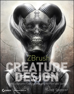 Couverture de l’ouvrage Zbrush creature design: creating dynamic concept imagery for film and games (paperback)