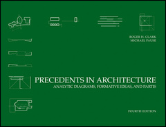 Couverture de l’ouvrage Precedents in Architecture