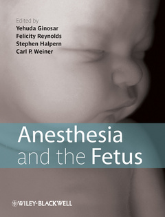 Couverture de l’ouvrage Anesthesia and the Fetus