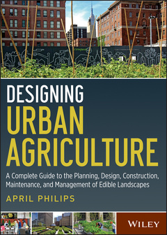 Couverture de l’ouvrage Designing Urban Agriculture