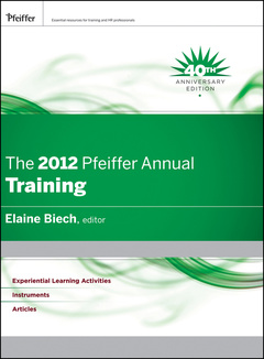 Couverture de l’ouvrage The 2012 pfeiffer annual: training (hardback) (series: j-b pfeiffer annual vol1)