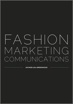 Couverture de l’ouvrage Fashion Marketing Communications