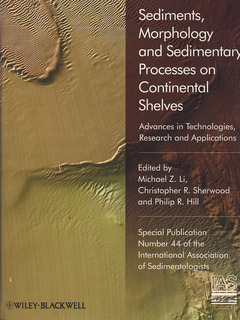 Couverture de l’ouvrage Sediments, Morphology and Sedimentary Processes on Continental Shelves