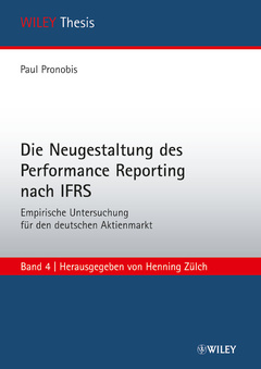 Cover of the book Die neugestaltung des performance reporting nach ifrs: empirische untersuchung für den deutschen aktienmarkt (paperback) (series: wiley