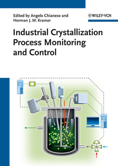 Couverture de l’ouvrage Industrial Crystallization Process Monitoring and Control