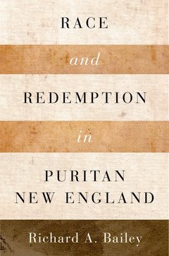 Couverture de l’ouvrage Race and Redemption in Puritan New England