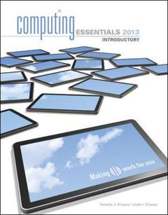 Couverture de l’ouvrage Computing essentials 2013 introductory edition