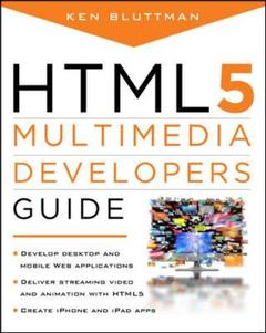 Couverture de l’ouvrage HTML5 multimedia developers guide