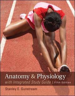 Cover of the book Anatomy & physiology with integrated study guide
