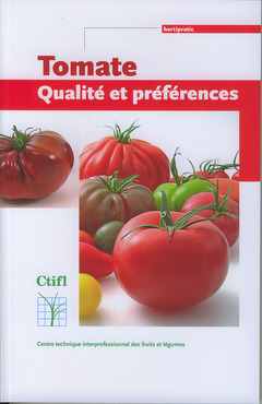 Couverture de l’ouvrage Tomate : Qualité et préférences