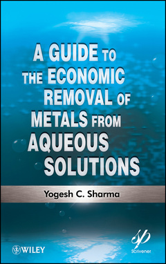 Cover of the book A Guide to the Economic Removal of Metals from Aqueous Solutions