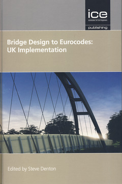 Couverture de l’ouvrage Bridge Design to Eurocodes: UK Implementation