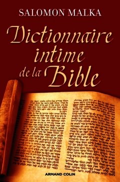 Couverture de l’ouvrage Dictionnaire intime de la Bible