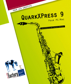 Couverture de l’ouvrage QuarkXPress 9 - Pour PC/Mac