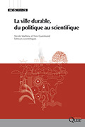 Cover of the book La ville durable, du politique au scientifique