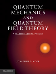 Cover of the book Quantum Mechanics and Quantum Field Theory