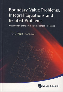 Couverture de l’ouvrage Boundary value problems, integral equations & related problems (Proceedings of the third international conference, Beijing & Baoding, China, 20-25/08/2010