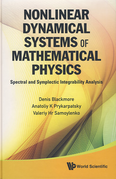 Couverture de l’ouvrage Nonlinear dynamical systems of mathematical physics: Spectral and symplectic integrability analysis