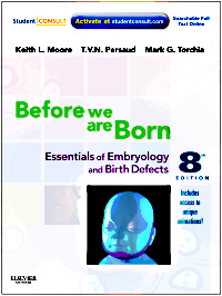 Couverture de l’ouvrage Before we are born: essentials of embryology and birth defects with student consult online access (paperback)