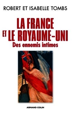 Couverture de l’ouvrage La France et le Royaume-Uni