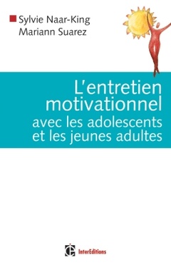 Cover of the book L'entretien motivationnel avec les adolescents et les jeunes adultes