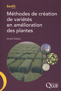 Couverture de l’ouvrage Méthodes de création de variétés en amélioration des plantes