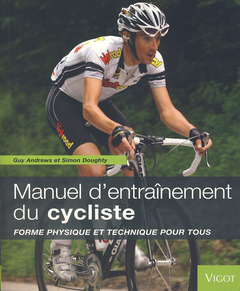 Cover of the book Le manuel d'entraînement du cycliste